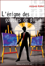 L'énigme des gouttes de pluie