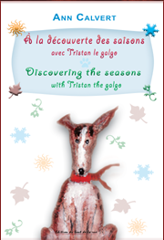 A la découverte des saisons avec Tristan le galgo