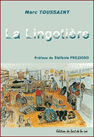 La Lingotière