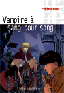 Vampires à sang pour sang