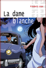 La dame blanche