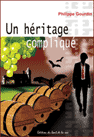 Un héritage compliqué