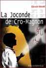 La joconde de Cro-magnon