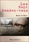 Les sept rendez-vous