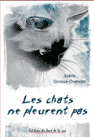 Les chats ne pleurent pas