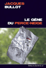 Le gène du Perce-neige