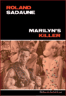 Marilyn's killer 