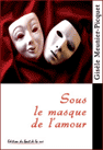 Sous le masque de l'amour