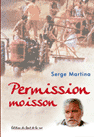 Permission moisson